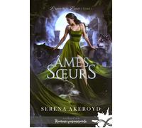 Âmes soeurs L'année du loup, T1 - Serena Akeroyd - Collection Infinity - broché - Roman