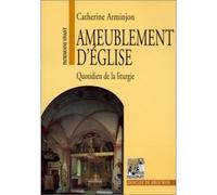 Ameublement d'église Association Rempart - Catherine Arminjon - Rempart - broché - Livre