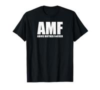 AMF - Adios Mother F#cker | Fun Adiewell / Goodbye/ So Long T-Shirt