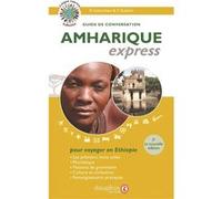 Amharique express Kondjit Guetachew (Auteur), Constantin Kaïtéris (Auteur)