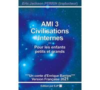 AMI 3 - CIVILISATIONS INTERNES