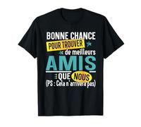 Ami Amie Amitié Cadeau Copain Copine Collectif Humour T-Shirt