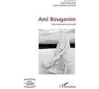 Ami Bouganim Najib Redouane (Auteur), Yvette Benayoun-Szmidt (Auteur)