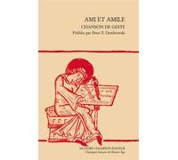 Ami et Amile (1969) Chanson de geste - P. Dembovski - Honore Champion - broché - Essai