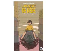 Ami secret de dédé (l')