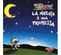 Amici Cucciolotti - La Natura E Una Promessa [Cd] Italy - Import