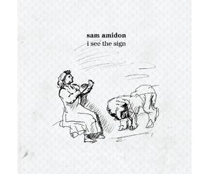 Amidon, Sam - I See the Sign