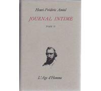 Amiel : Journal intime - Tome II ( janvier 1852-mars 1856 )