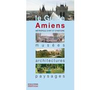 Amiens - Collectif - Monum Patrimoine Eds Du - broché - Guide