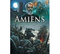 Amiens T2, De la paix d'Amiens à nos jours