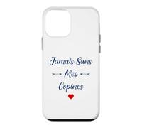 Amies Copine Meilleures copines jamais sans Mes copines Coque pour iPhone 12 Mini