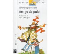 Amigo De Palo/ Stick Friend