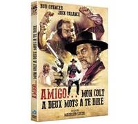 Amigo... Mon Colt a deux mots à te dire DVD https://www.fnac.com/a10295947/Amigo-Mon-Colt-a-deux-mots-a-te-dire-DVD-Bud-Spencer-DVD-Zone-2?oref=8dad4662-891a-9c47-f6c8-4413c3120c83