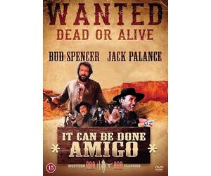 Amigo... Mon colt a deux mots te dire ( It Can Be Done Amigo )