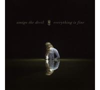 Amigo the Devil – Everything Is Fine – Album vinyle 12"