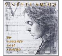 Amigo, Vicente - Un Momento en El Sonido