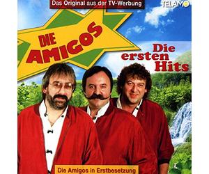 Amigos - Die Ersten Hits