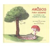 Amigos Para Siempre - [Livre en VO] Oria De Rueda, Juan Andres Silva Vicente, Rocío (Auteur)