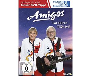 Amigos - Tausend Träume