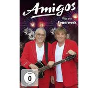 Amigos - Wie Ein Feuerwerk