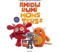 Amigurumi Monsters 2 Inconnu (Auteur)
