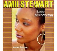 AMII STEWART - love ain't no toy / lover to lover 12