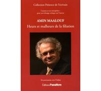 Amin Maalouf - Heurs Et Malheurs De La Filiation