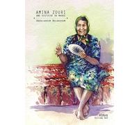 Amina Zouri, une histoire du Maroc