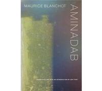 Aminadab by Maurice Blanchot Jeff Fort, Maurice Blanchot (Auteur)