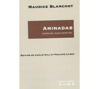 Aminadab. Version manuscrite - Maurice Blanchot - Kime - broché - Roman