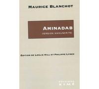 Aminadab. Version manuscrite - Maurice Blanchot - Kime - broché - Roman