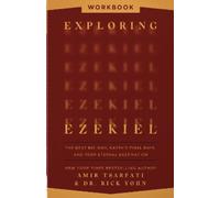 Amir Tsarfati Rick Yohn Exploring Ezekiel Workbook (Poche)