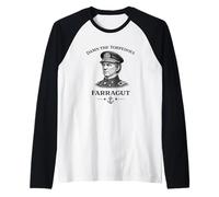 Amiral Farragut Damn The Torpedoes Civil War Manche Raglan