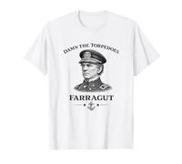Amiral Farragut Damn The Torpedoes Civil War T-Shirt