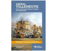 Amiral Villeneuve - Une Mort Qui A Beaucoup À Dire