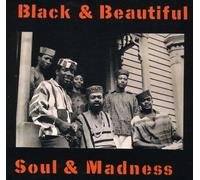 Amiri Baraka & The Spirit House Movers - Black & Beautiful, Soul & Madness [Import]