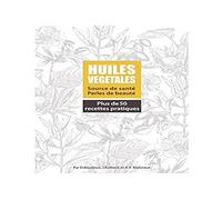 Amirys | Livre Huiles Végétales par D.Baudoux, J.Kaibeck et A-F.Malotaux