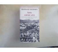 Amis américains - 1ere Ed