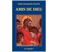 Amis De Dieu - Homélies