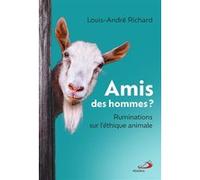 Amis des hommes ? Louis-André Richard (Auteur)