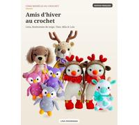 Amis d'hiver au crochet: Cinq modèles d'hiver au crochet