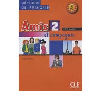 Amis Et Compagnie Level 2 Classroom Cd Set (3)