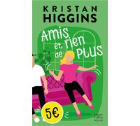 Amis et rien de plus - Kristan Higgins - Harpercollins - Poche - Roman