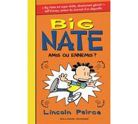 Amis ou ennemis ? - Lincoln Peirce - Gallimard jeunesse - broché - Roman junior dès 9 ans