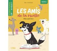 Amis ruelle-rita sait lire n1 Elia (Auteur), Aviel Basil (Illustration)