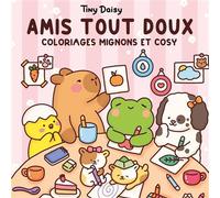 Amis tout doux : coloriages mignons et cosy - Tiny Daisy - Panini Comics - broché - Livre-jeu