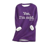 AMISENK Pull thermique surdimensionné doublé en peluche pour femme - Pull d'hiver chaud en polaire « Yes I'm Cold » - 24:7 - Sous-vêtement thermique extensible pour temps froid, violet, L
