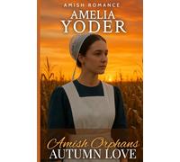 Amish Orphans Autumn Love