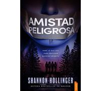 Amistad peligrosa - Shannon Hollinger - Jentas - ebook (ePub) - Livre