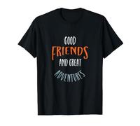 Amitié, Bons Amis et Grandes Aventures. T-Shirt Graphique avec Valeur